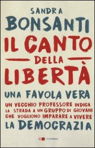 Il canto della libert&agrave;