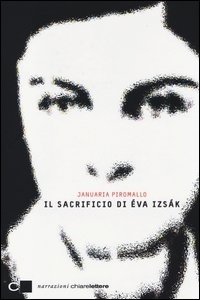 Il sacrificio di &Eacute;va Izs&aacute;k
