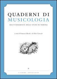 Quaderni di Musicologia dell'universit&agrave; degli studi di Verona