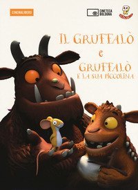 Il Gruffal&ograve;-Il Gruffal&ograve; e la sua piccolina. DVD