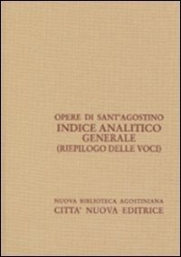 Indice analitico generale (riepilogo)