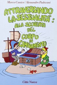 Attraversando la sessualit&agrave;