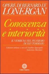 Conoscenza e interiorit&agrave;. Il Verbum nel pensiero di S. Tommaso