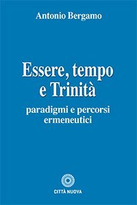 Essere, tempo e trinit&agrave;