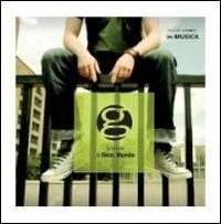 G giovani e Gen Verde. Audiolibro. CD Audio