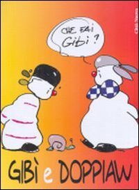 Gib&igrave; e Doppiaw