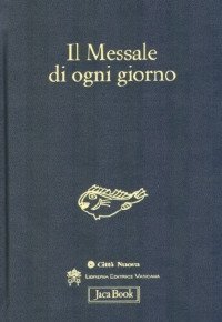 Il messale di ogni giorno