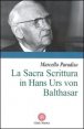 La sacra Scrittura in Hans Urs von Balthasar