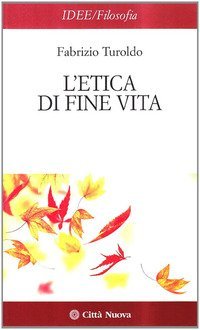 L'etica di fine vita
