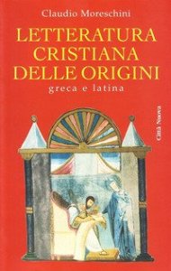 Letteratura Cristiana Delle Origini. Greca E