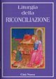 Liturgia della riconciliazione