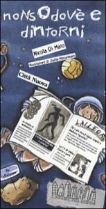 Nonsodov'&egrave; e dintorni