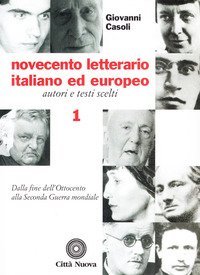 Novecento Letterario Italiano Ed Europeo. Aut
