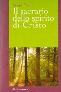 Il sacrario dello Spirito di Cristo