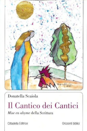 Il Cantico dei Cantici. Mise en abyme della Scrittura
