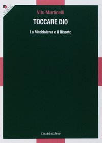 Toccare Dio