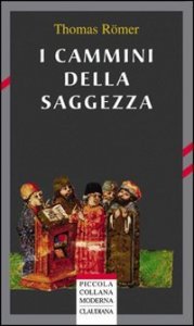 I cammini della saggezza