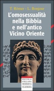 L'omosessualit&agrave; nella Bibbia e nell'antico Vicino Oriente