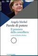 Parole di potere - Il pensiero della cancelliera Angela Merkel