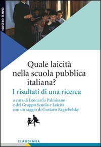 Quale laicit&agrave; nella scuola pubblica italiana? I risultati di una ricerca