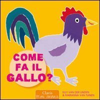 Come fa il gallo?