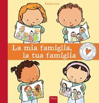 La mia famiglia, la tua famiglia