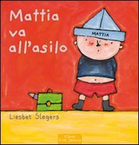 Mattia va all'asilo