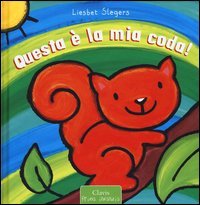 Questa &egrave; la mia coda!