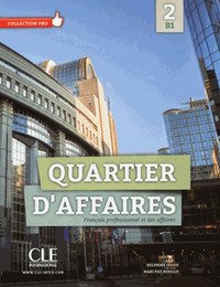 Quartier D`affaires. Livre Eleve+dvd B1
