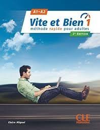 Vite et bien. M&eacute;thode rapide pour adultes