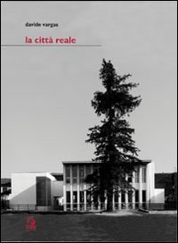 La citt&agrave; reale