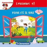 Piove, c'&egrave; il sole