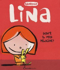 Dov'&egrave; il mio peluche? Lina
