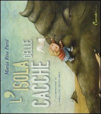 L'isola delle cacche