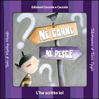 N&eacute; carne n&eacute; pesce