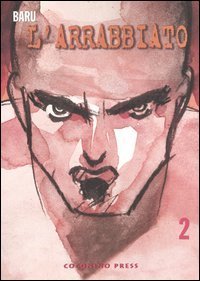 L'arrabbiato - Vol. 2