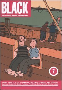 Edward Gorey: il gotico contemporaneo - Black. Vol. 7