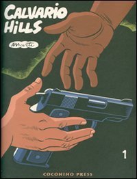 Calvario Hills - Vol. 1