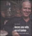 Ancora una volta ero io il curioso - I viaggi di Luca Cavalli-Sforza