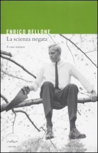 La scienza negata - Il caso italiano