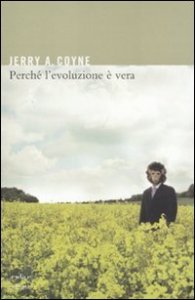 Perch&eacute; l'evoluzione &egrave; vera