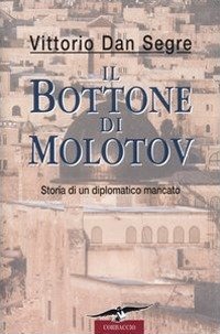 Il bottone di Molotov - Storia di un diplomatico mancato