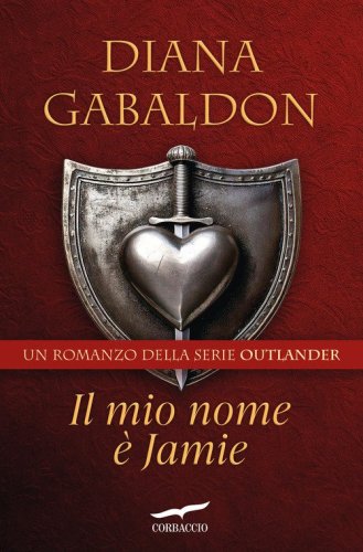 Il mio nome &egrave; Jamie. Outlander