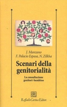 Scenari della genitorialit&agrave;. La consultazione genitori-bambino