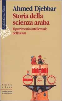 Storia della scienza araba - Il patrimonio intellettuale dell'Islam