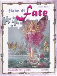 Fiabe di fate - Un grande libro-puzzle
