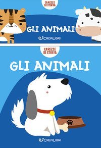 Gli animali. Carezze di stoffa