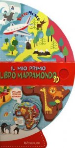 Il mio primo mappamondo. Tuttomondo