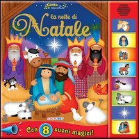 La notte di Natale. Libro sonoro