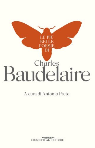 Le pi&ugrave; belle poesie di Charles Baudelaire